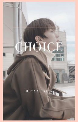 CHOICE ~ [Jukyu] || Complete✔ cover