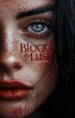 Blood & Lust [Book Two of The City of Eternity Series] [✔] cover