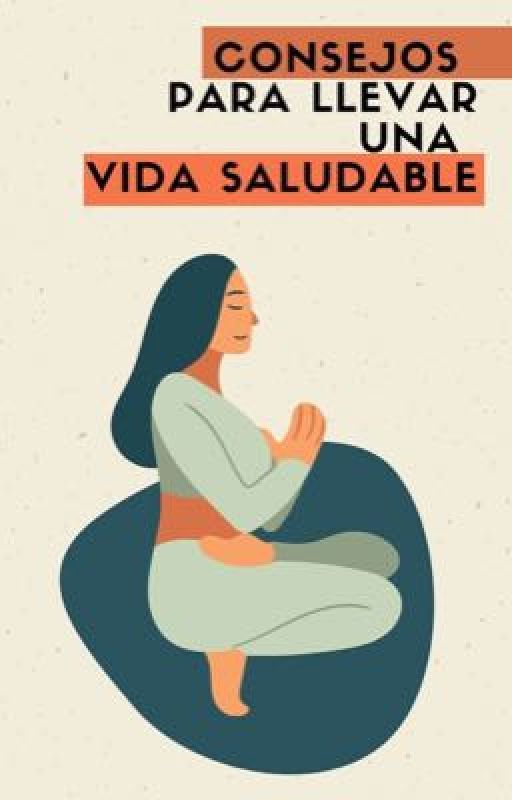 Consejos para llevar una vida saludable  by JulipOp_rh