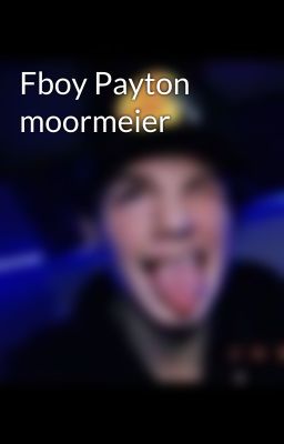 Fboy Payton moormeier  cover