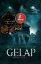 GELAP {COMPLETED} by irulll__