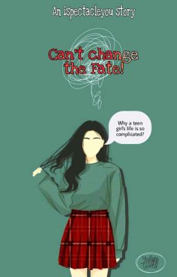 Can't change the Fate! cover