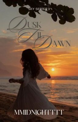 Dusk till Dawn (Sky Series 3) cover