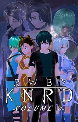 (EN) RWBY OC: Team KNRD (Volume 3) cover