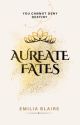 Aureate Fates by Blairereadss