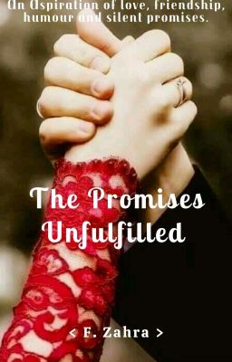 The Promises Unfulfilled✅ cover