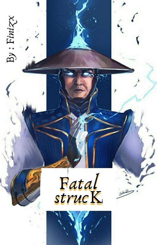 Fatal strucK | Raiden x FemReader by Finizx