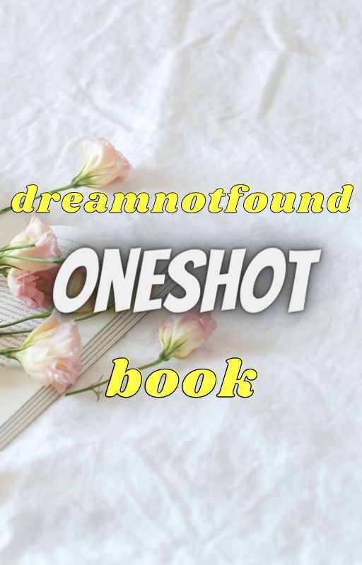 dreamnotfound / gream oneshots !! by onehundredparakeets