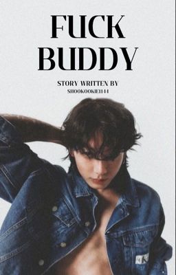 Fuck buddy {21 } cover