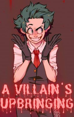 A Villain's Upbringing (Remake) cover