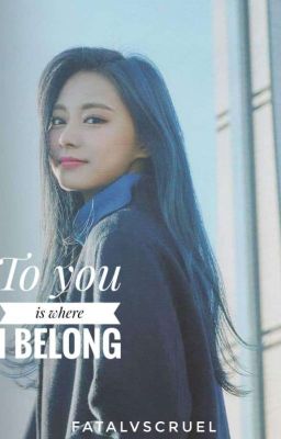 To you is where I belong cover