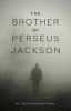 The Brother Of Perseus Jackson