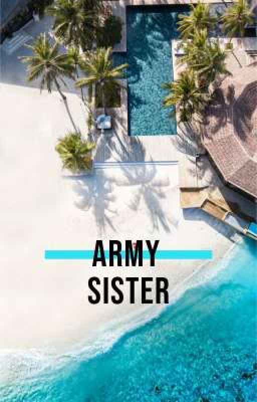 Army Sister by Cr8zyL0uise2020