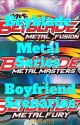  Beyblade Metal Series Boyfriend Scenarios by Hilla899