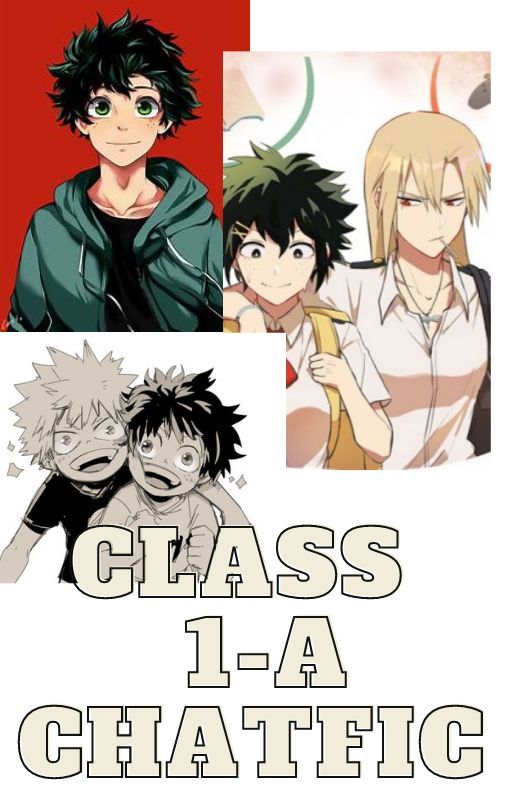 Class 1-A Chatfic by Mitsuki_Bakugou