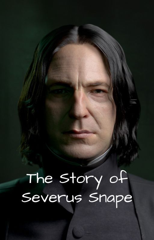 The Story of Severus Snape by JS5005