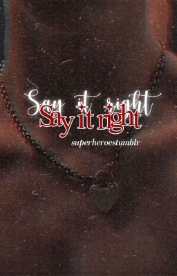 Say it right cover