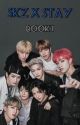 Stray Kids x Stay [Book 1] by my7luck