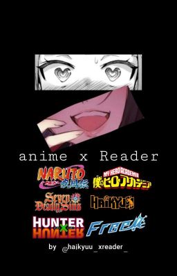 Anime x Reader [ Lemon ] cover