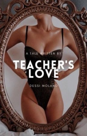 Teacher's Love (Teacher's Pet Alternate Version) (Coming Soon) by DevorahMolano