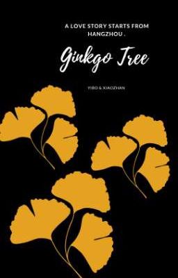 Ginkgo Tree [ COMPLETED ] cover