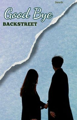 Good Bye Backstreet [COMPLETED] cover