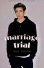 marriage trial \ j. jaehyun