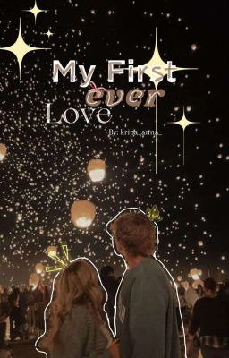 My First Ever Love cover