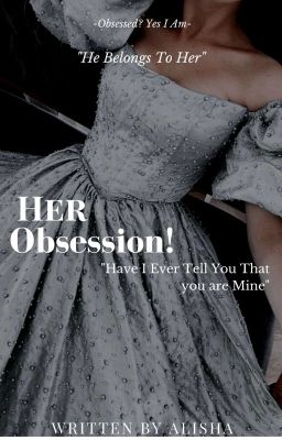 Her Obsession✓ cover