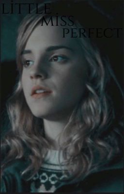 little miss perfect ; hermoine granger cover