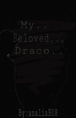 My Beloved Draco... cover