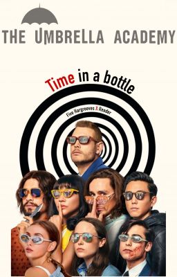 Time in a bottle |Five Hargreeves X reader| cover