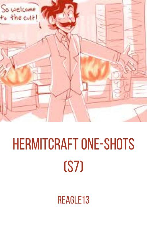 Hermitcraft One-Shots (S7) by reagle13