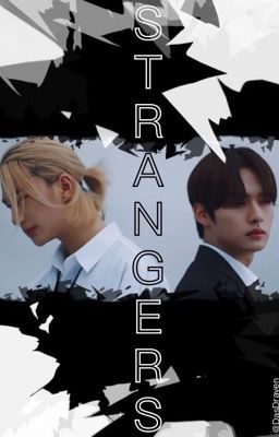 Strangers || Stray Kids Hyunho (Hyunjin x Minho) cover