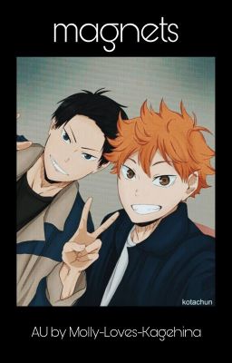 Magnets - a Kagehina AU cover