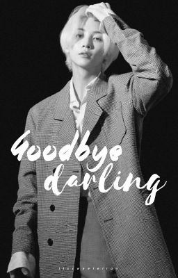 goodbye, darling - jihan cover