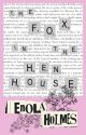 Enola Holmes- The Fox In The Henhouse by A_wild_lyle