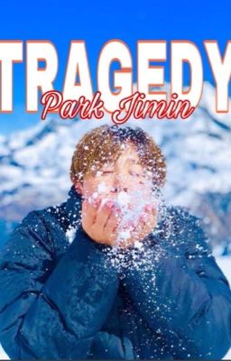 Tragedy [JIMIN]✔️ cover