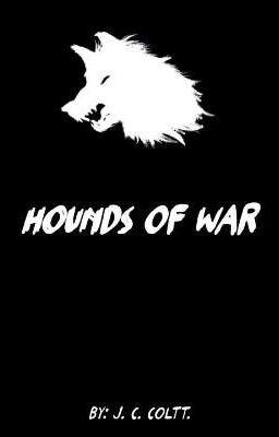 Hounds of War [Yandere Generals x Female General Reader] cover