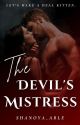 THE DEVIL'S MISTRESS by toxic_sweetie