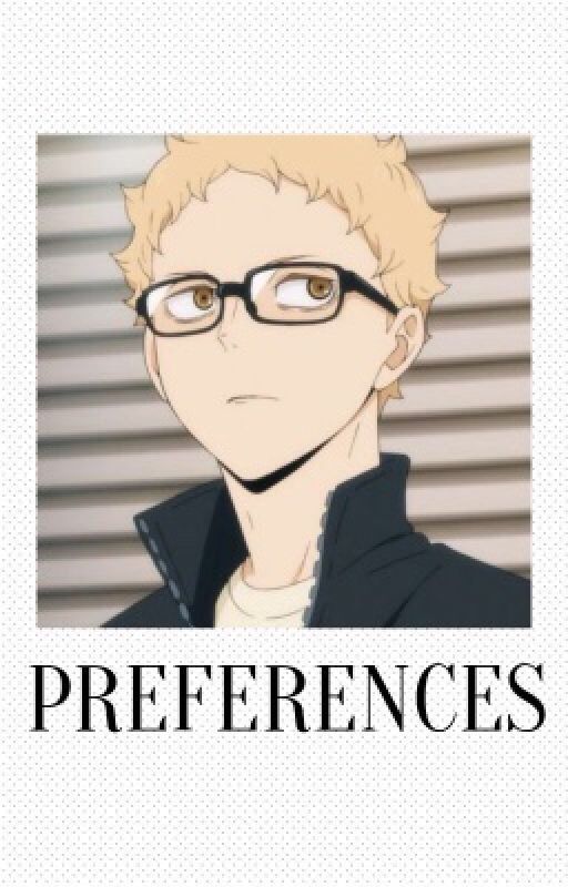 haikyuu preferences  by swageyamagf