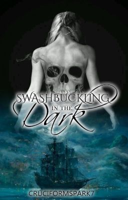 Swashbuckling in the Dark cover