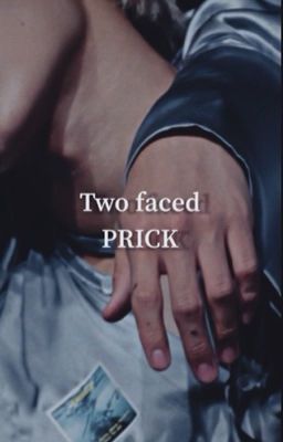 Two faced prick [w.s] cover