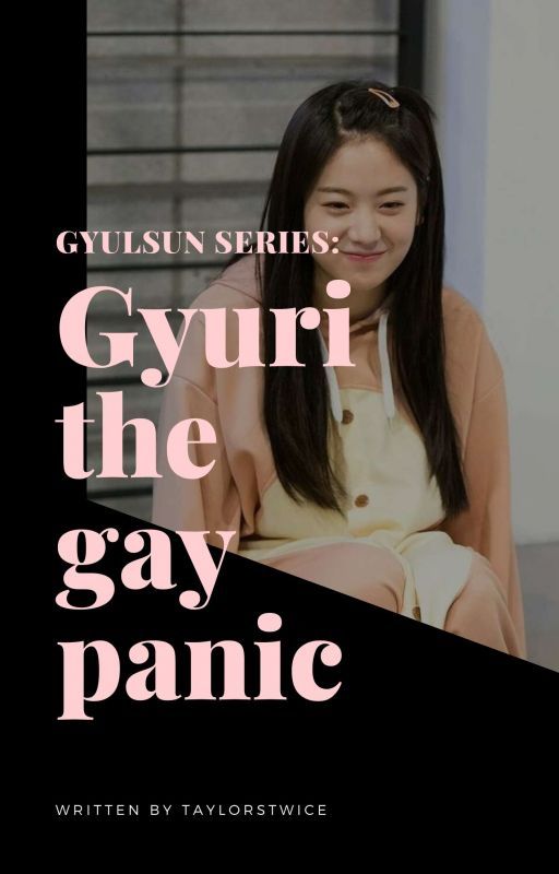 gyuri the gay panic by iammarcid