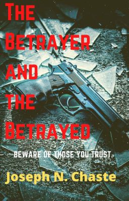 The Betrayer and the Betrayed cover