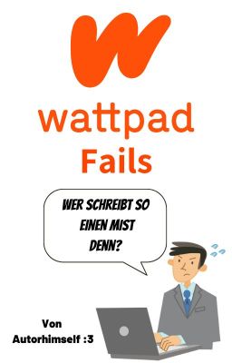 Wattpad Fails cover