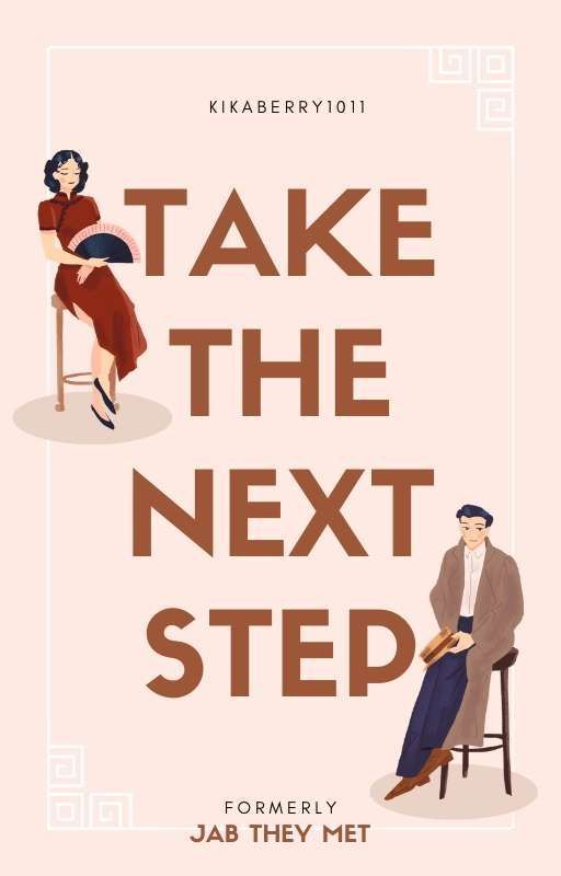 Take The Next Step ✔️ by kikaberry1011