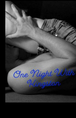 One Night With Kingston (Saving Her Book 1) cover