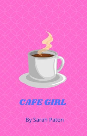 Cafe Girl by SarahPaton82