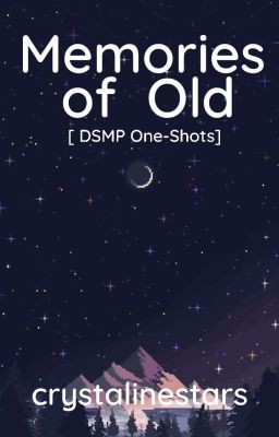 Memories Of Old [DSMP] cover